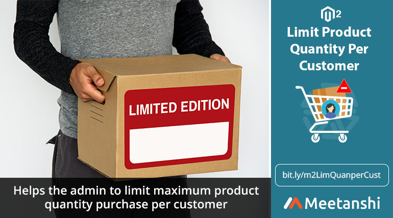 Magento 2 Limit Product Quantity Per Customer